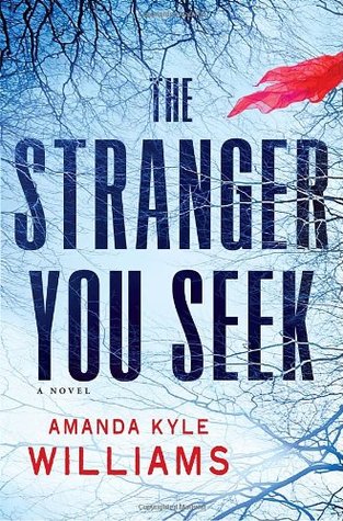 The Stranger You Seek (Keye Street, #1)