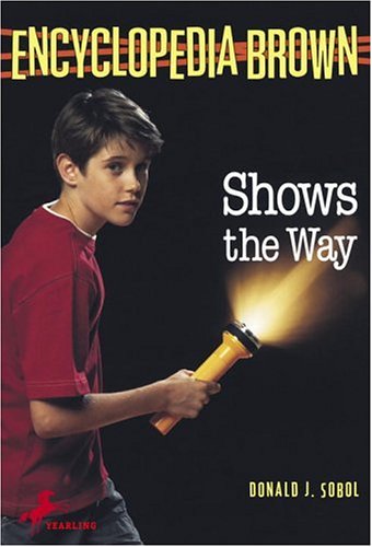 Encyclopedia Brown Shows the Way (Encyclopedia Brown, #9)