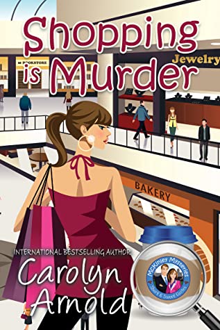 Shopping is Murder (McKinley Mysteries, #6)