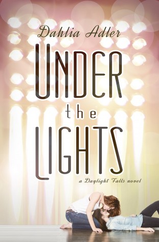 Under the Lights (Daylight Falls, #2)
