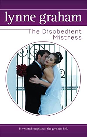The Disobedient Mistress (Sister Brides, #2)
