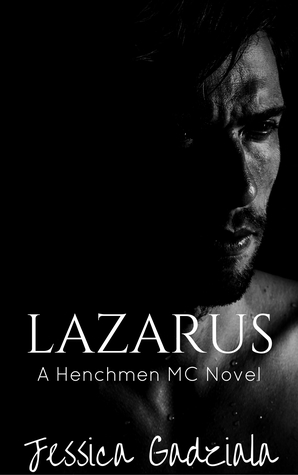 Lazarus (Navesink Bank Henchmen MC, #7)