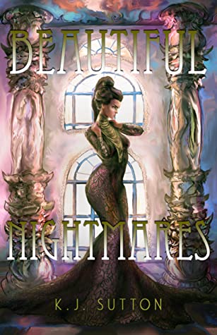 Beautiful Nightmares (Fortuna Sworn, #4)