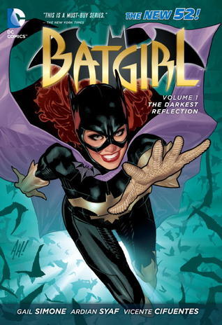 Batgirl, Volume 1: The Darkest Reflection