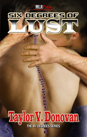 Six Degrees of Lust (By Degrees, #1)