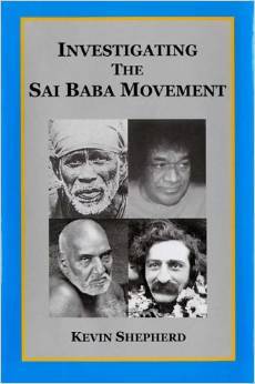 Investigating the Sai Baba Movement: A Clarification of Misrepresented Saints and Opportunism