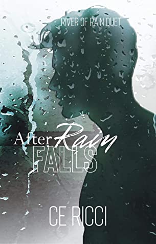 After Rain Falls (River of Rain #2)