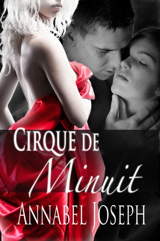 Cirque de Minuit (Cirque Masters, #1)