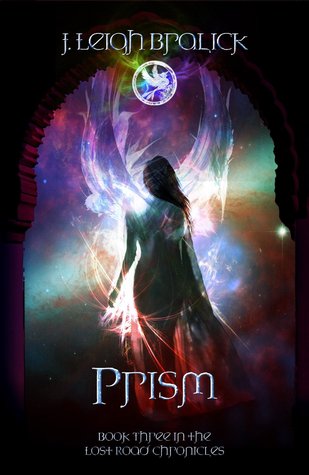 Prism (Lost Road Chronicles, #3)