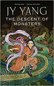 The Descent of Monsters (Tensorate, #3)