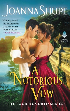 A Notorious Vow (The Four Hundred, #3)