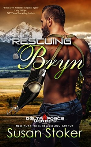 Rescuing Bryn (Delta Force Heroes #6)