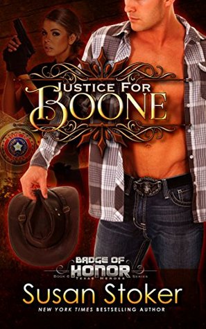 Justice for Boone (Badge of Honor: Texas Heroes, #6)