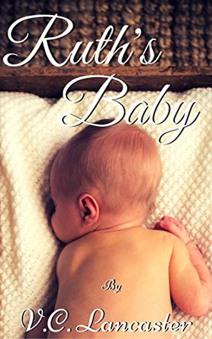 Ruth's Baby (Ruth & Gron, #4)