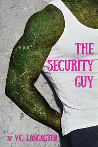 The Security Guy (Office Aliens #3)