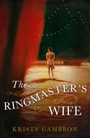 The Ringmaster's Wife