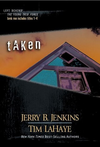 Taken  (Left Behind: The Kids, #1-4)