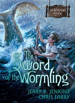 The Sword of the Wormling (The Wormling, #2)