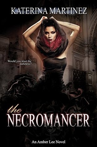 The Necromancer (Amber Lee, #3)