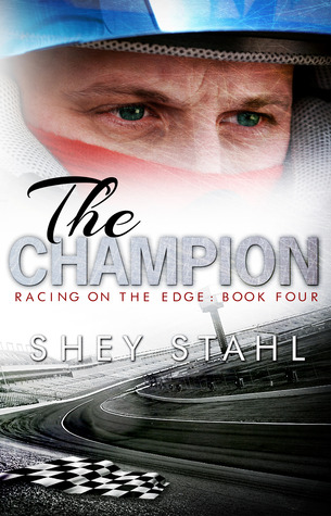 The Champion (Racing on the Edge, #4)