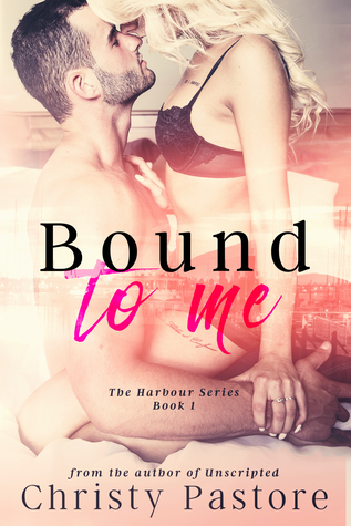 Bound to Me (The Harbour, #1)