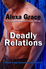 Deadly Relations (Deadly Trilogy, #3)