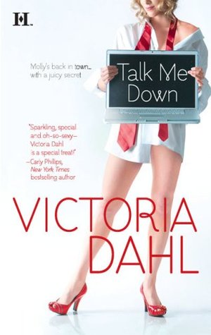 Talk Me Down (Tumble Creek, #1)