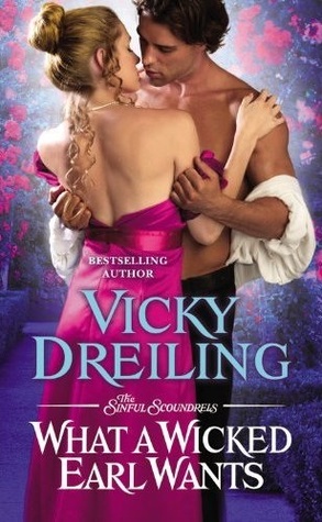 What a Wicked Earl Wants (The Sinful Scoundrels, #1)
