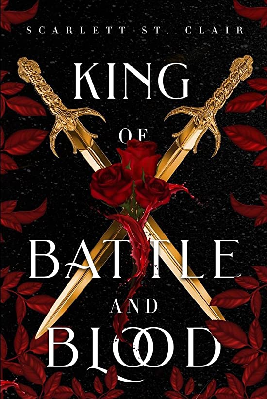 King of Battle and Blood (Adrian x Isolde, #1)