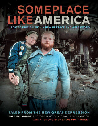 Someplace Like America: Tales from the New Great Depression