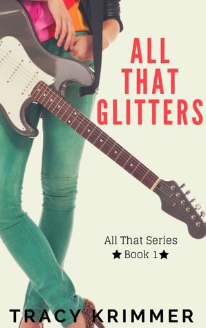 All That Glitters (All That #1)