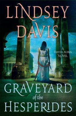 The Graveyard of the Hesperides (Flavia Albia Mystery, #4)