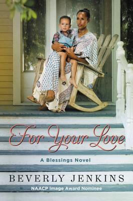 For Your Love (Blessings, #6)