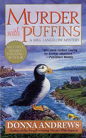 Murder With Puffins (Meg Langslow, #2)