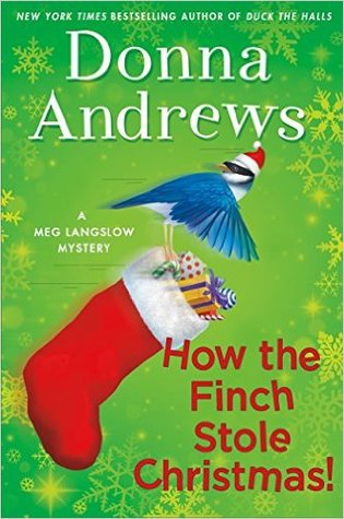 How the Finch Stole Christmas! (Meg Langslow #22)