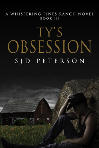 Ty's Obsession (Whispering Pines Ranch, #3)