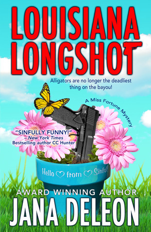 Louisiana Longshot (Miss Fortune Mystery, #1)