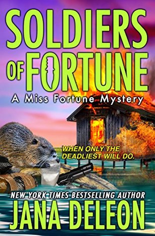 Soldiers of Fortune (Miss Fortune Mystery, #6)