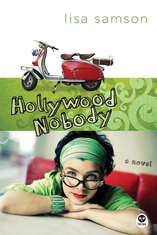 Hollywood Nobody (Hollywood Nobody, #1)