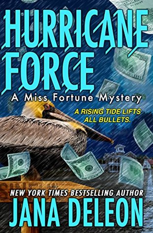 Hurricane Force (Miss Fortune Mystery #7)