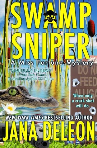 Swamp Sniper (Miss Fortune Mystery, #3)