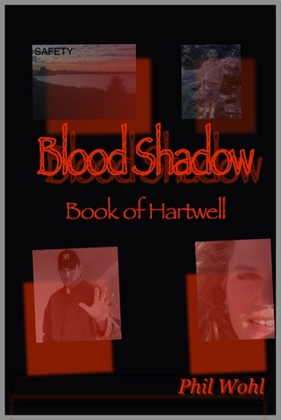 Book of Hartwell (Blood Shadow, #1)
