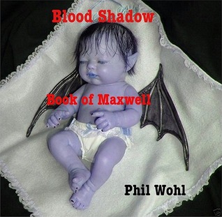 Book of Maxwell (Blood Shadow, #3)