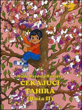 Čekajući Tahira (Ruža, #2)