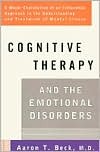 Cognitive Therapy and the Emotional Disorders