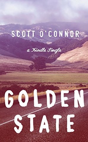 Golden State (Kindle Single)