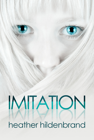 Imitation (Clone Chronicles #1)