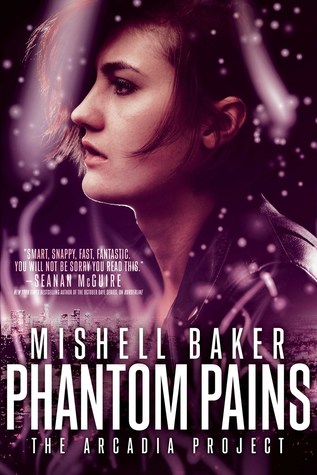 Phantom Pains (The Arcadia Project, #2)