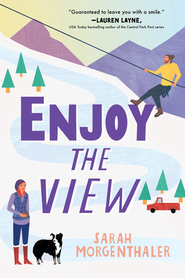 Enjoy the View (Moose Springs, Alaska #3)