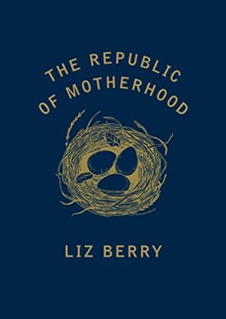 The Republic of Motherhood